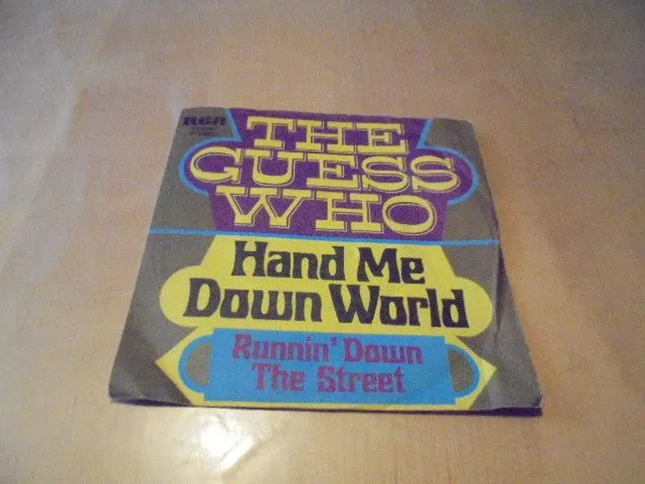 Billede 1 - Single - The Guess Who -  Hand me down World 