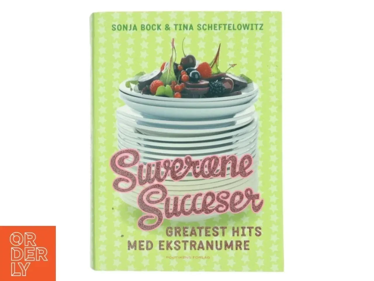 Billede 1 - Suveræne succeser : greatest hits med ekstranumre (Bog)