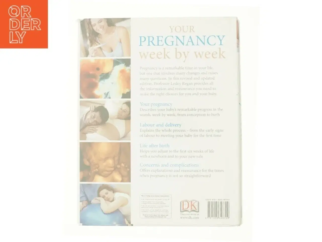 Billede 3 - Your Pregnancy Week by Week af Regan, Lesley (Bog)