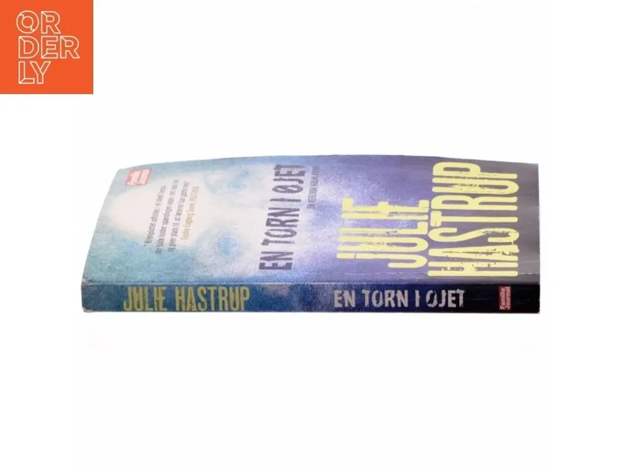 Billede 2 - En torn i øjet af Julie Hastrup (Bog)