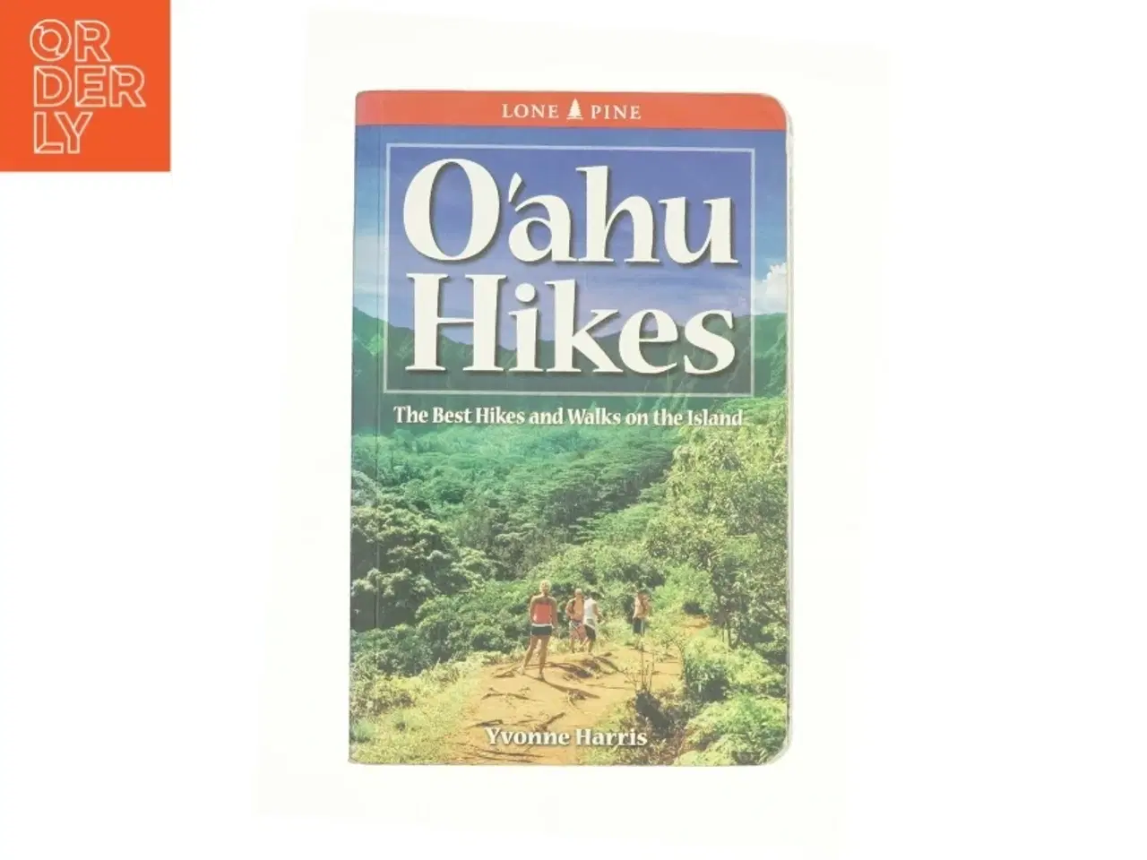 Billede 1 - Oahu Hikes : the Best Hikes and Walks on the Island by Yvonne Harris af Yvonne Harris (Bog)