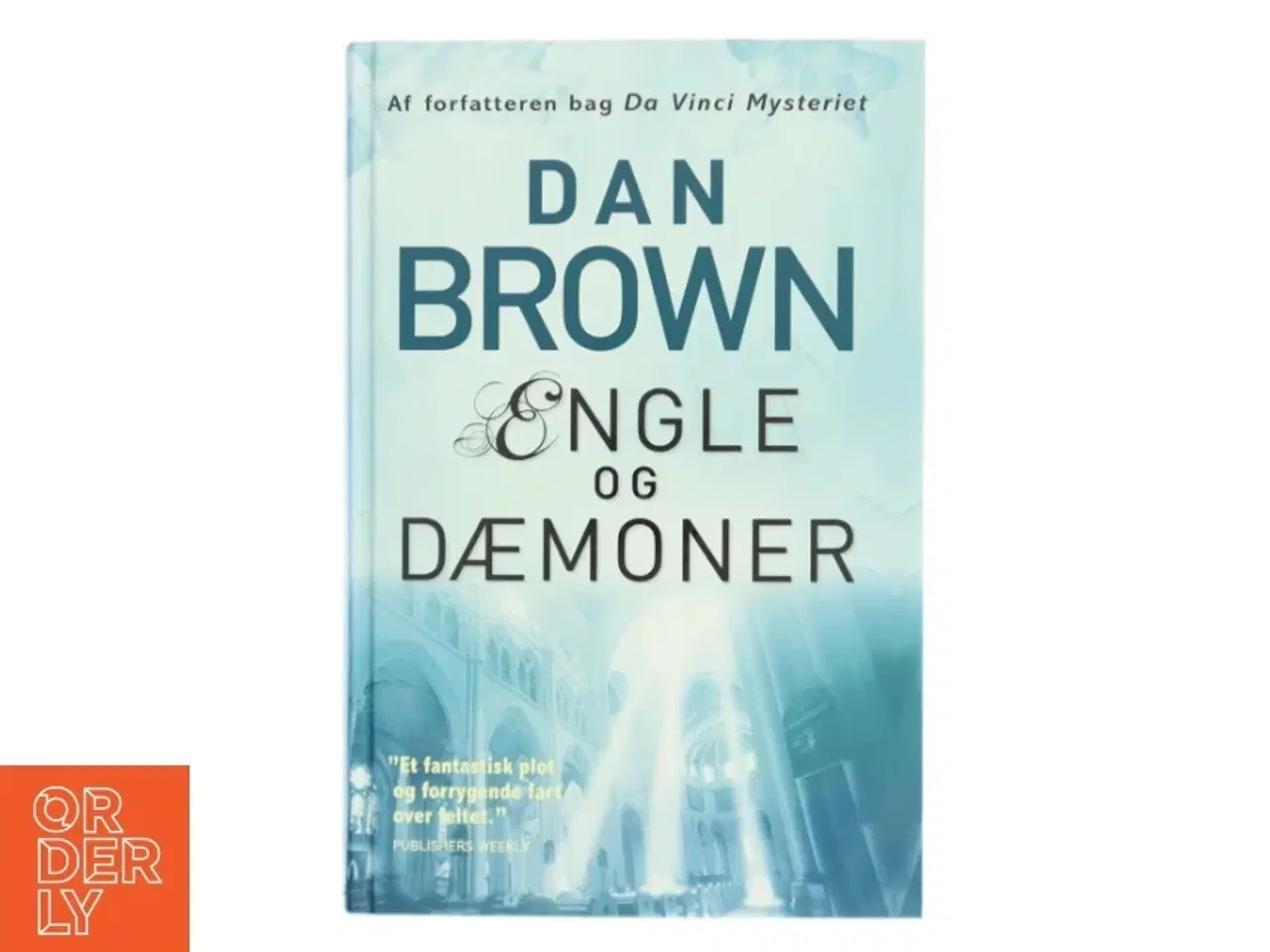 Billede 1 - Engle og dæmoner : Særudgave for Dansk Supermarked af Dan Brown (Bog)