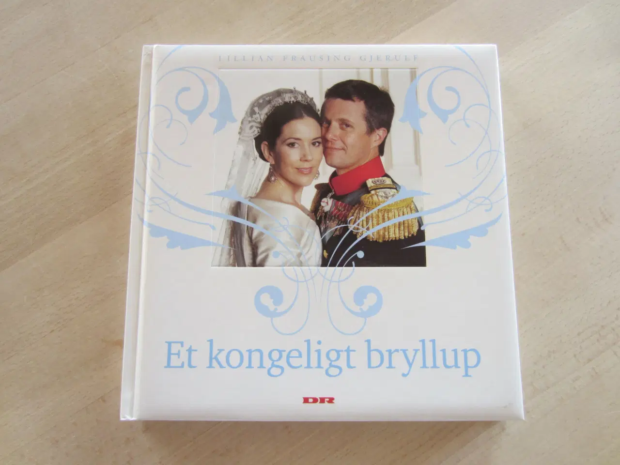 Billede 1 - Bog - Et Kongeligt Bryllup