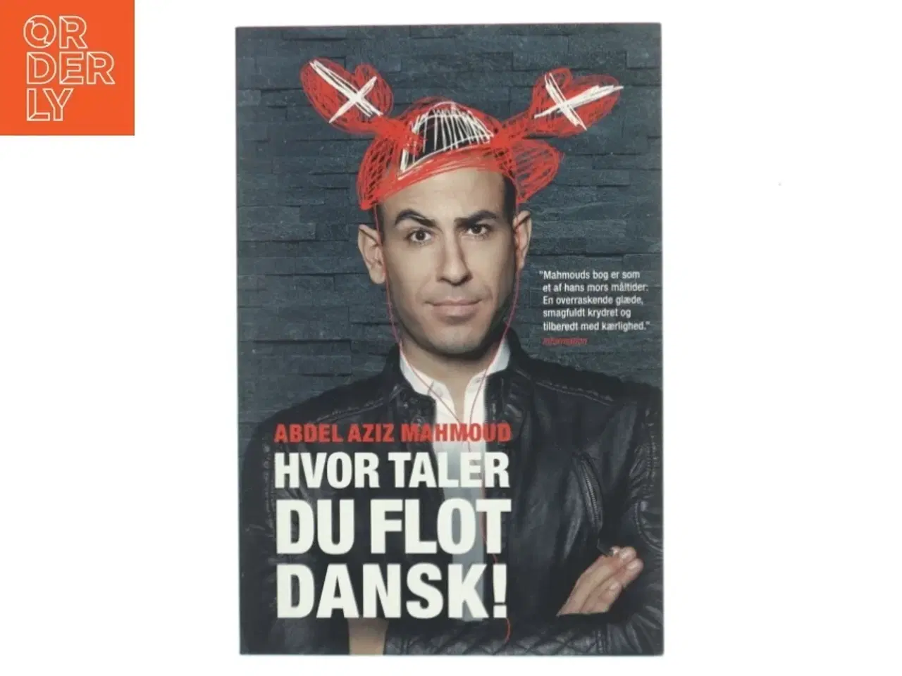 Billede 1 - Hvor taler du flot dansk! af Abdel Aziz Mahmoud (Bog)