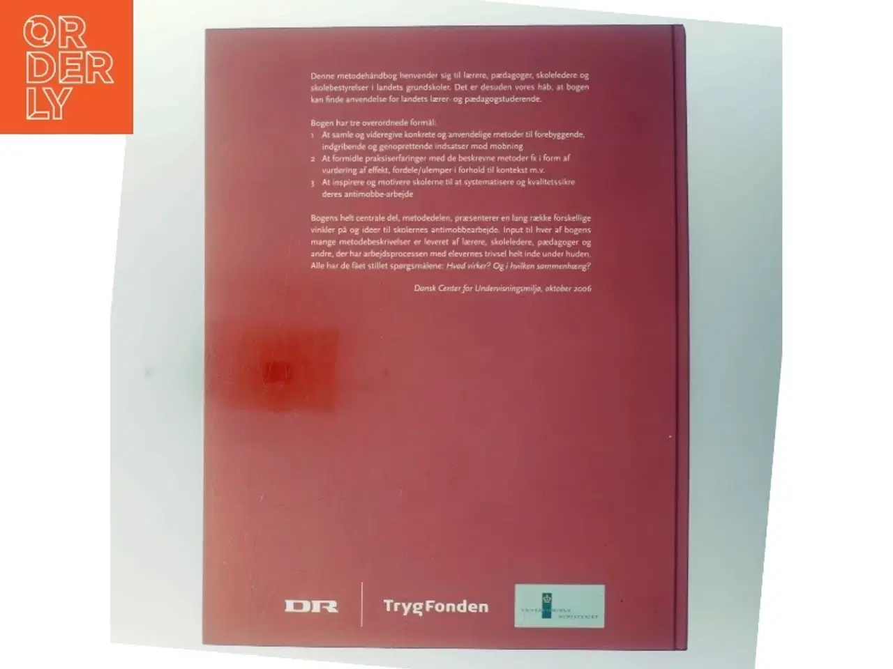 Billede 3 - Er du med mod mobning? - 42 veje til bedre trivsel af Dansk Center for Undervisningsmiljø (Bog)