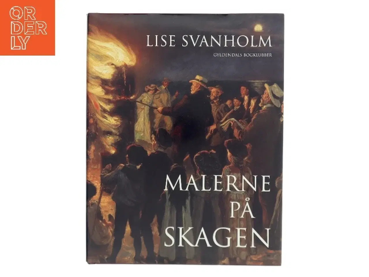Billede 1 - Malerne på Skagen af Lise Svanholm (Bog)