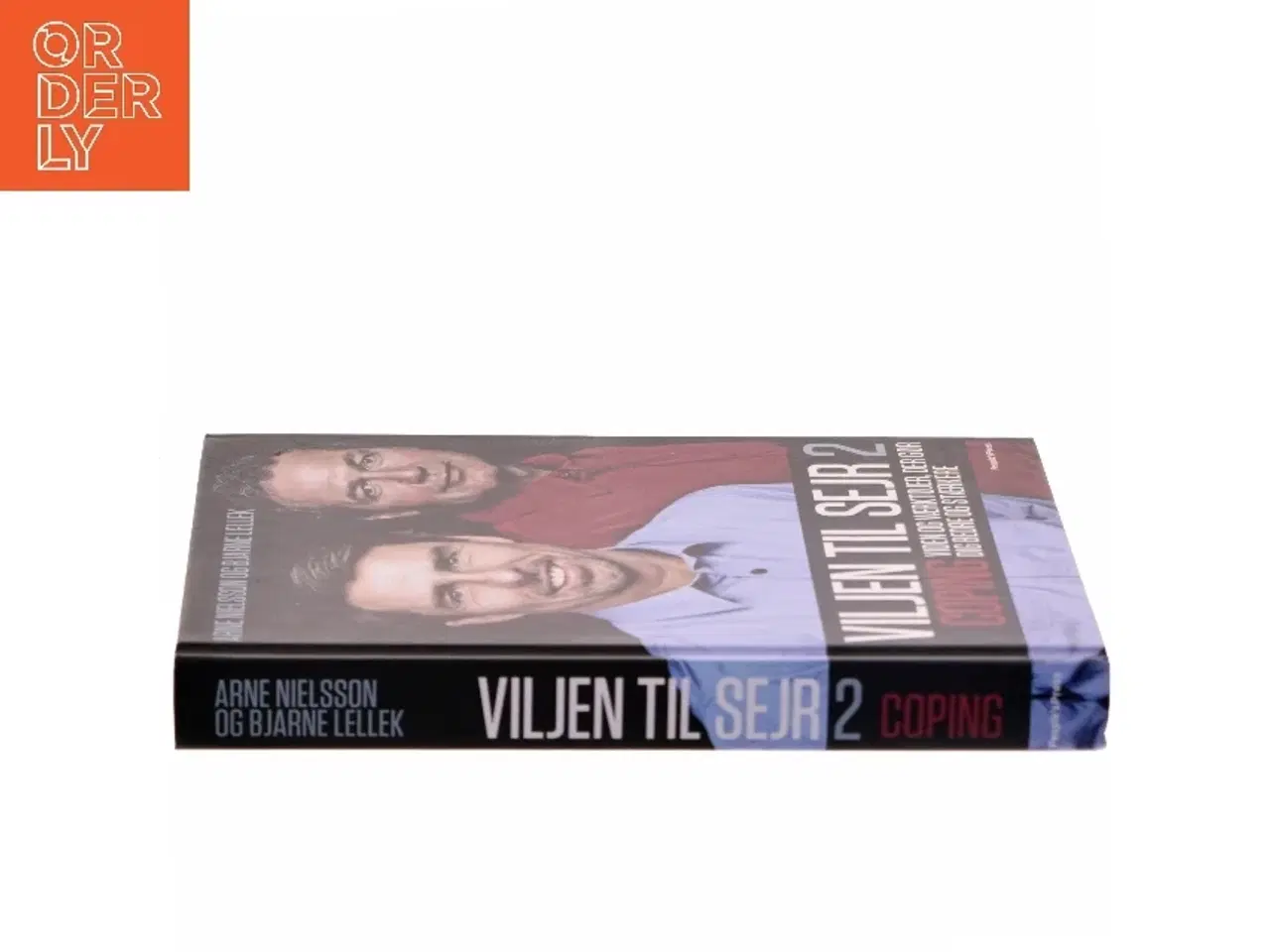 Billede 2 - Viljen til sejr 2 : viden og værktøjer, der gør dig bedre og stærkere (Bog)