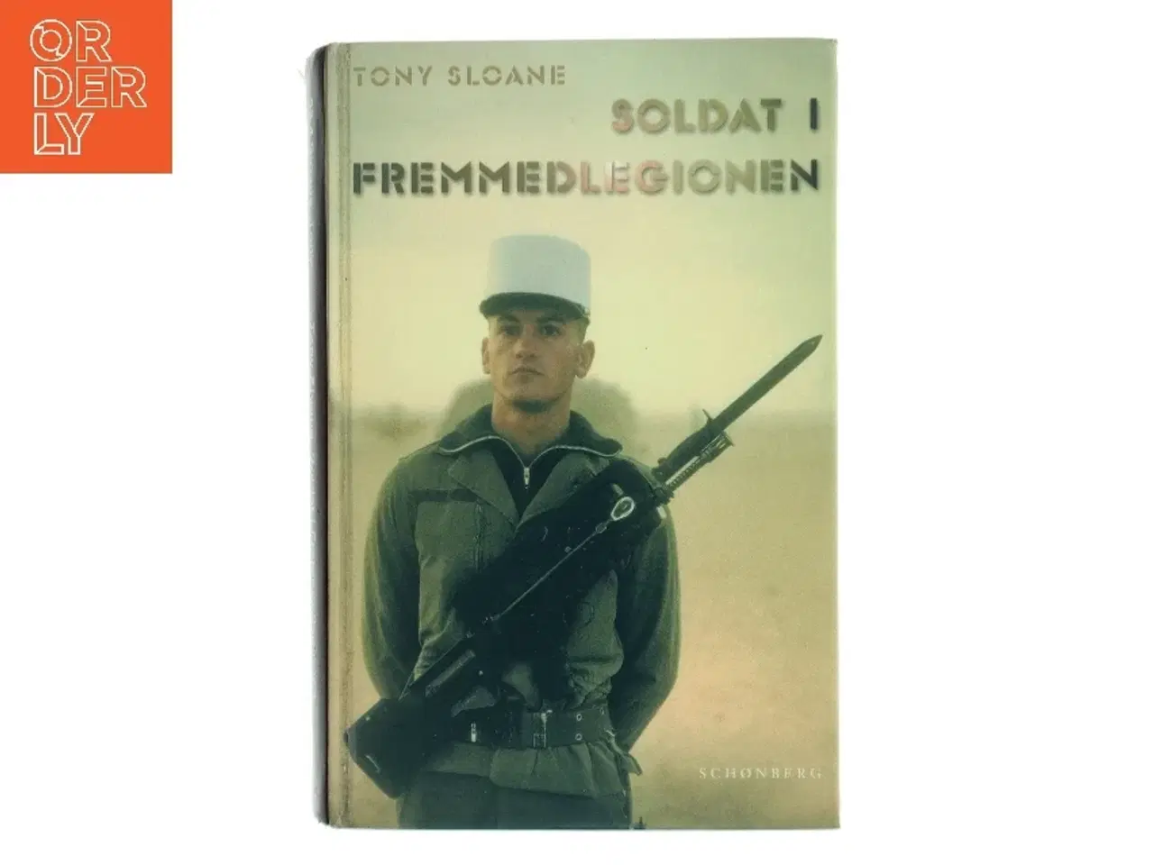 Billede 1 - Soldat i Fremmedlegionen af Tony Sloane (Bog)
