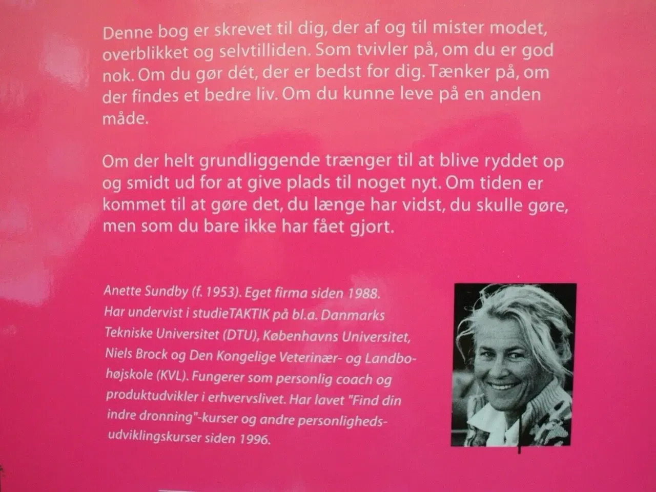Billede 4 - find din indre dronning, af anette sundby med dedi