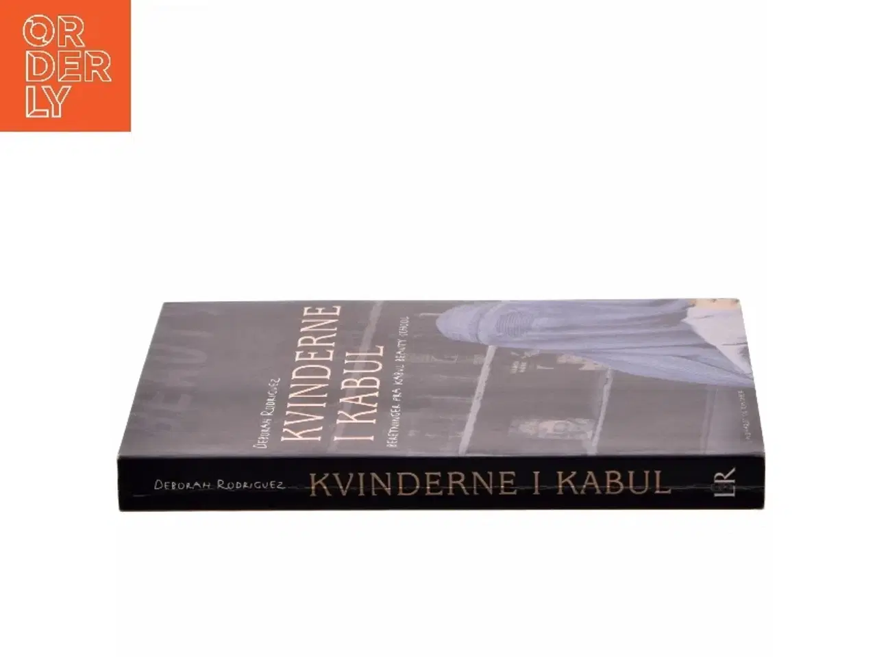 Billede 2 - Kvinderne i Kabul af Deborah Rodriguez, Kristin Ohlson (Bog)
