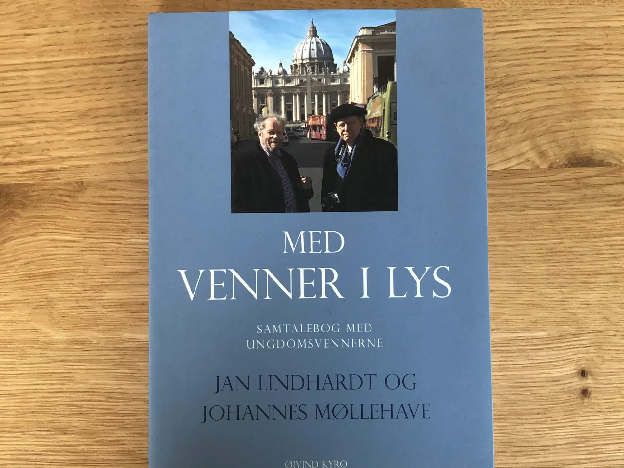 Billede 1 - Øjvind Kyrø: Med venner i lys