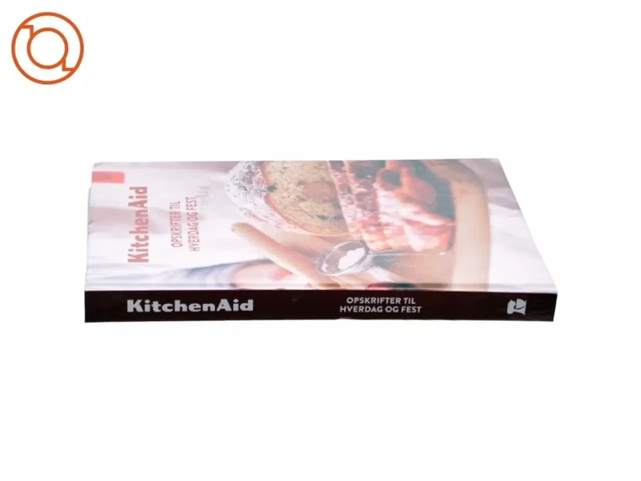 Billede 2 - Kitchen Aid, Opskrifter til hverdag og fest