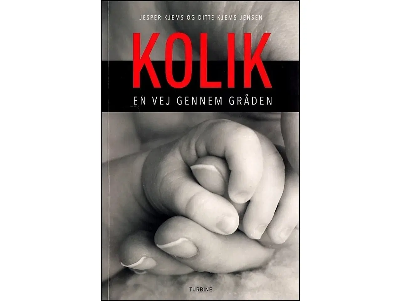 Billede 1 - Kolik - en vej gennem gråden