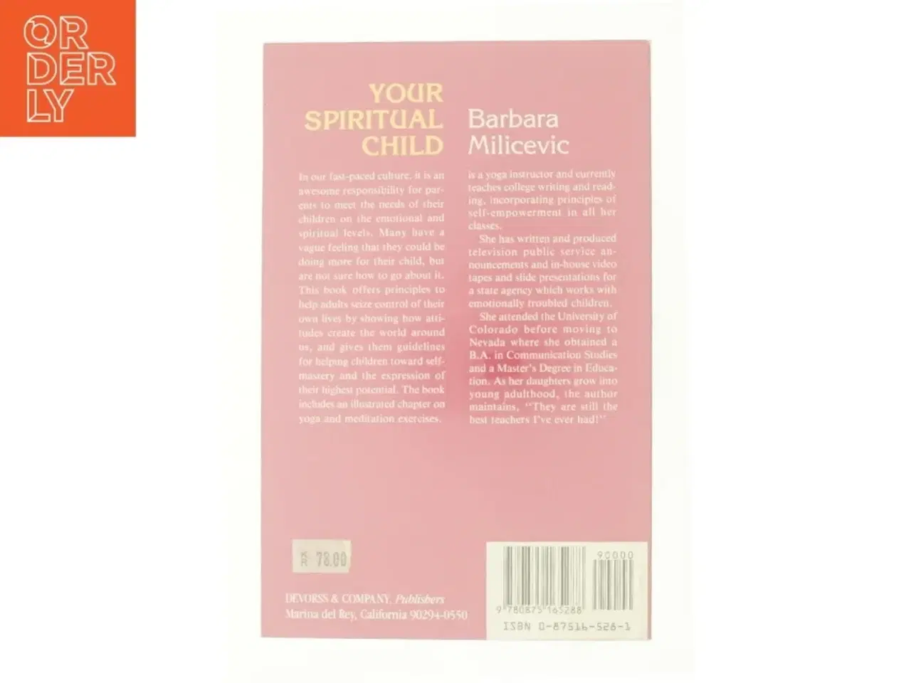 Billede 2 - Your Spiritual Child : Primer for Metaphysics and Yoga af Barbara Milicevic (Bog)