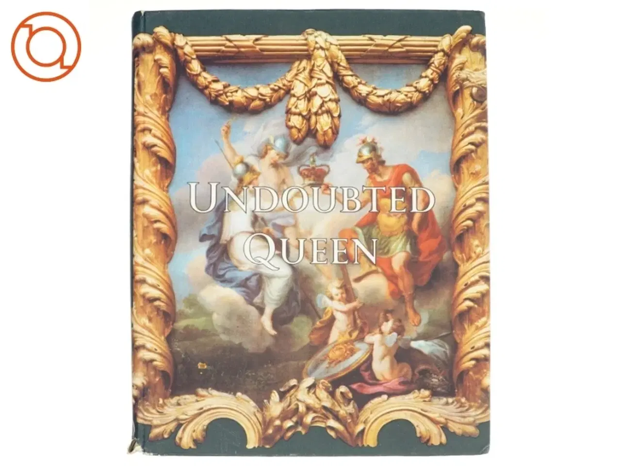 Billede 1 - Undoubted Queen