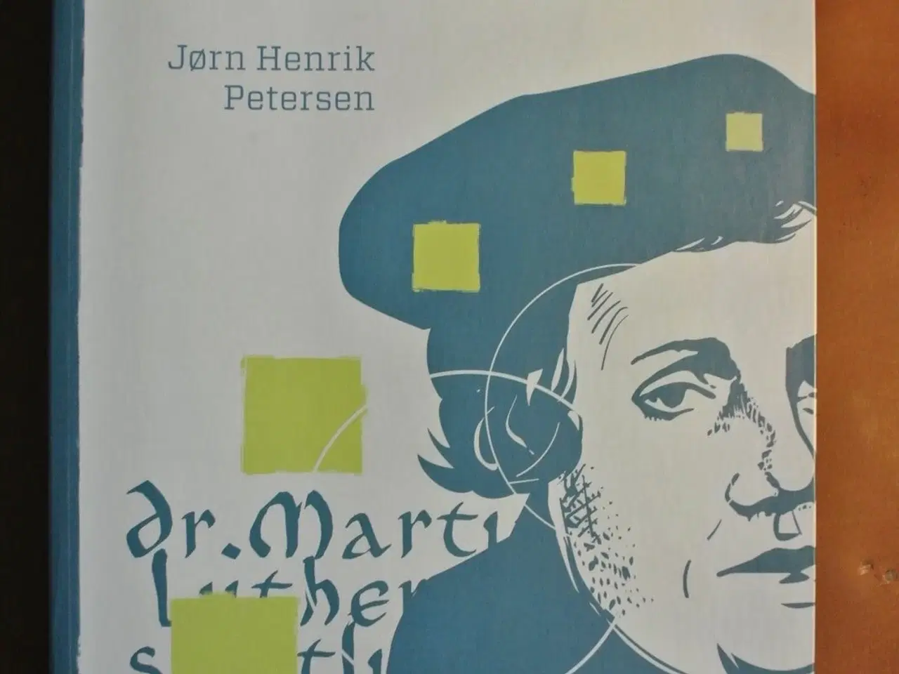 Billede 1 - den glemte luther, af jørn henrik petersen