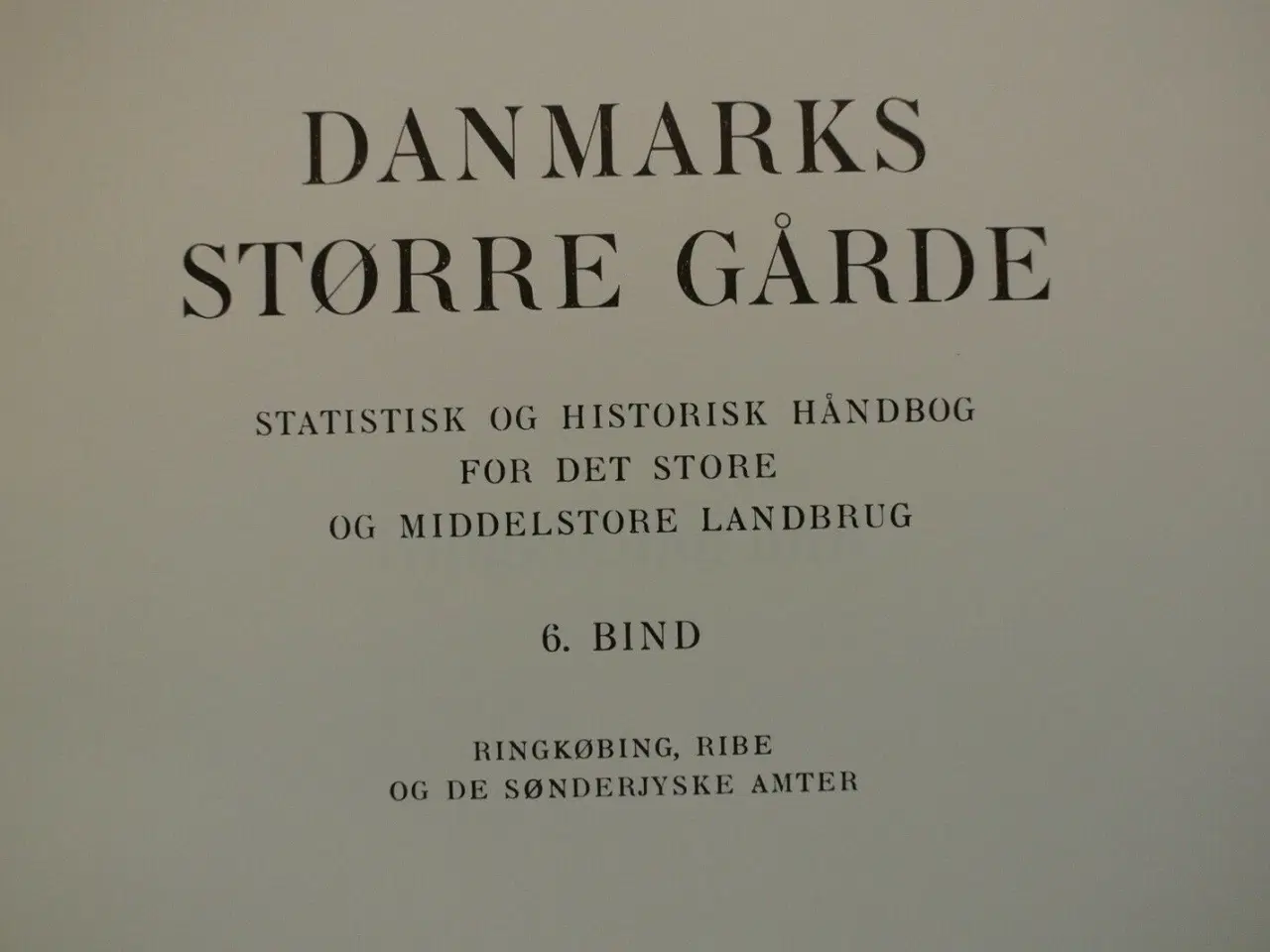 Billede 3 - danmarks større gårde 6. bind - ringkøbing, ribe o