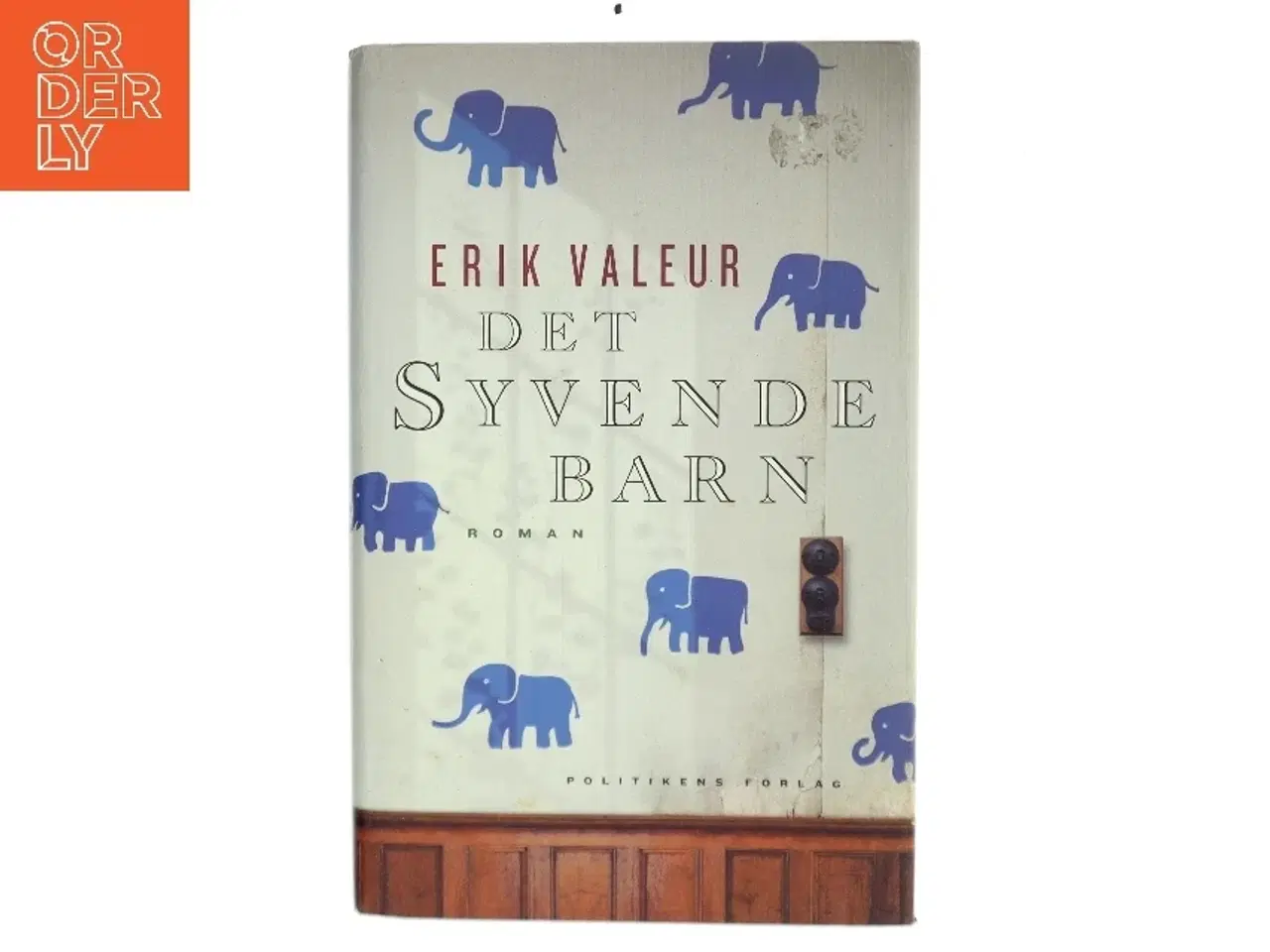 Billede 1 - Det Syvende Barn af Erik Valeur (Bog)