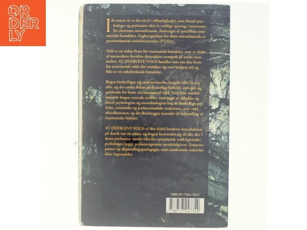 Billede 3 - At overleve vold : om psykisk traumatisering, mestring og behandling (Bog)