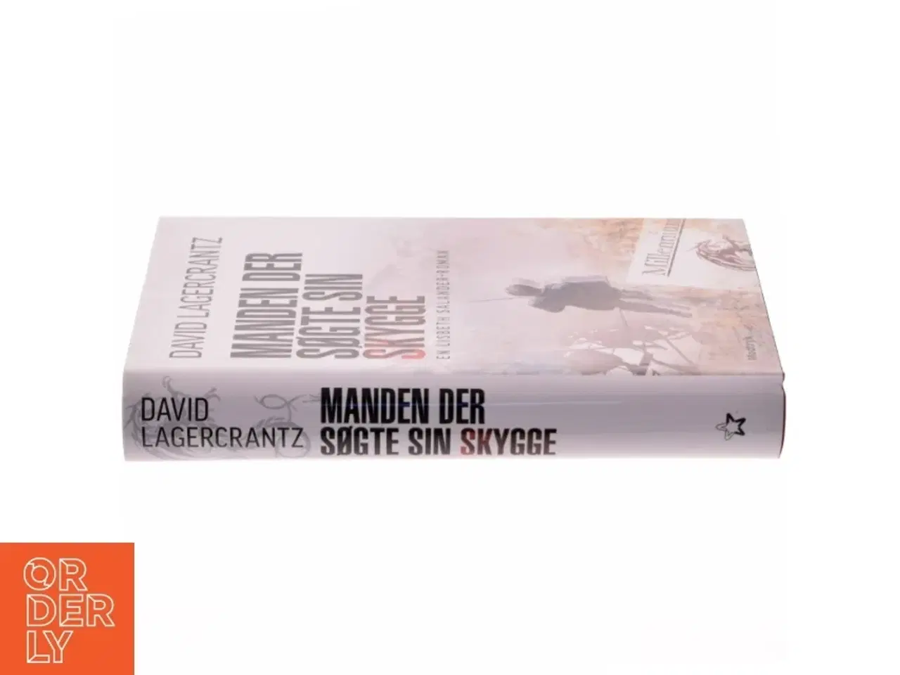 Billede 3 - Manden der søgte sin skygge - David Lagercrantz fra Modtryk