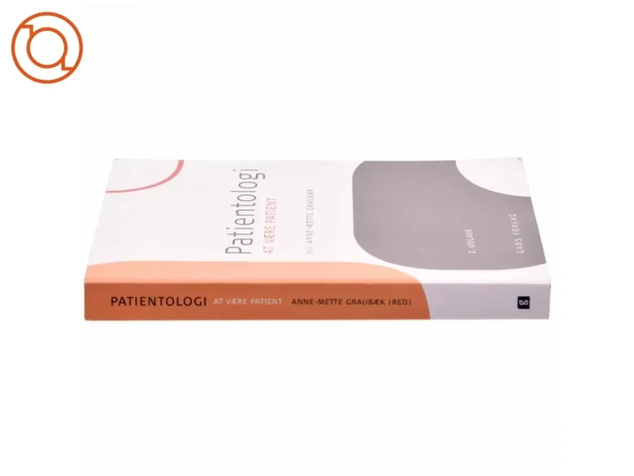 Billede 2 - Patientologi : at være patient (Bog)