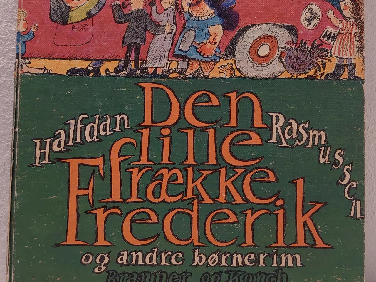 Billede 1 - Halfdan Rasmussen: Den lille frække Frederik.1.udg