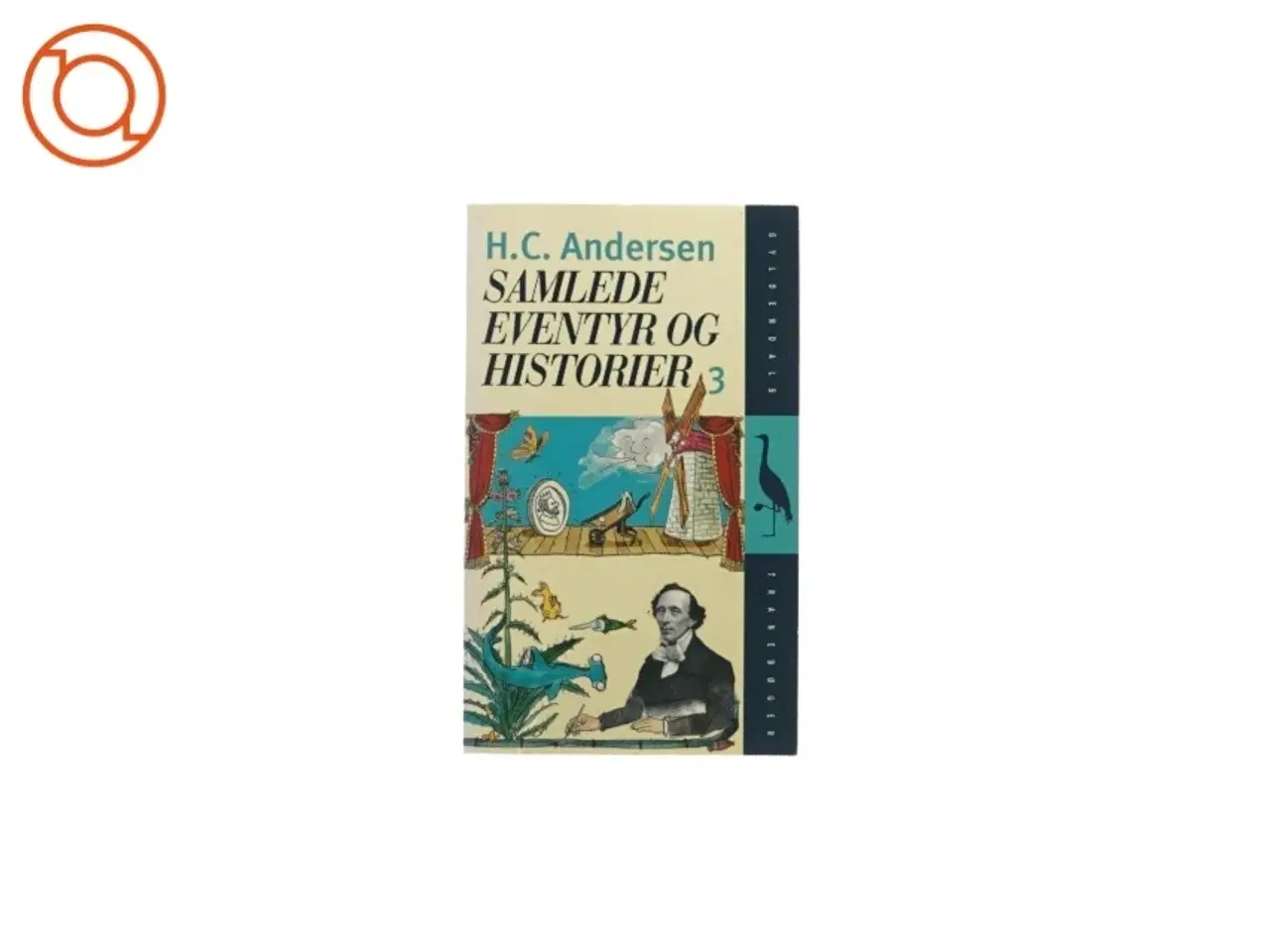 Billede 1 - H. C. Andersen - Samlede Eventyr og Historier