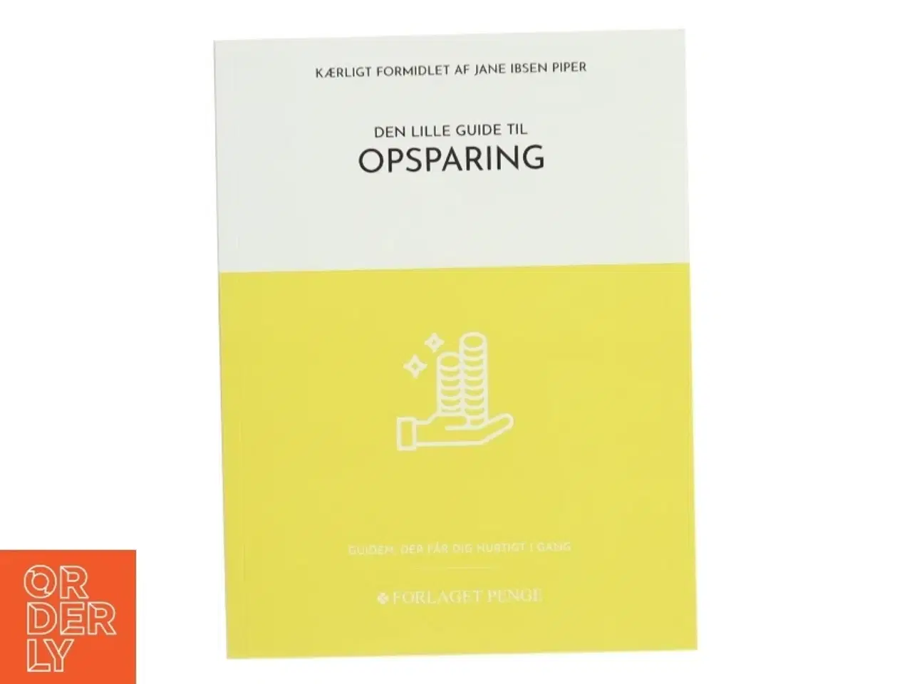 Billede 1 - Den lille guide til opsparing af Jane Ibsen Piper (Bog)