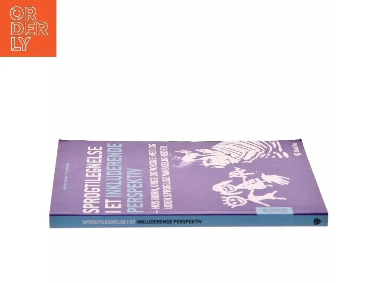 Billede 2 - Sprogtilegnelse i et inkluderende perspektiv : hos børn, unge og voksne med og uden sproglige vanskeligheder af Helle Iben Bylander (Bog)