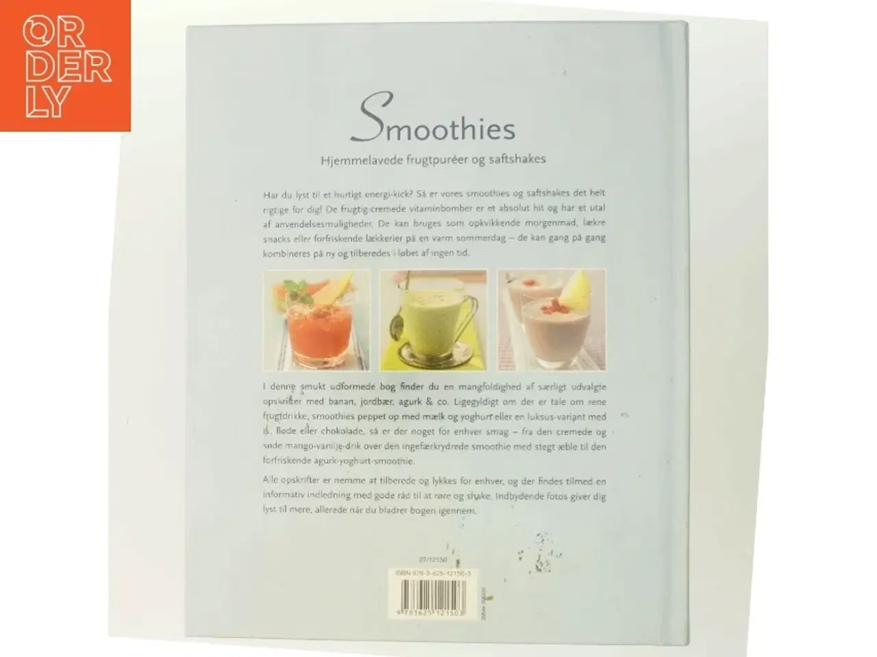Billede 3 - Smoothies : hjemmelavede frugtpuréer og saftshakes (Bog)