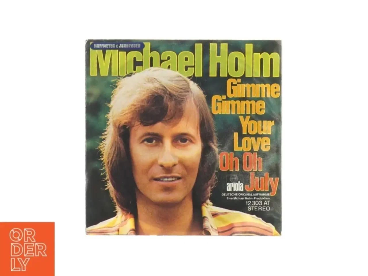 Billede 1 - Michael Holm Gimme Gimme your love Vinylplade