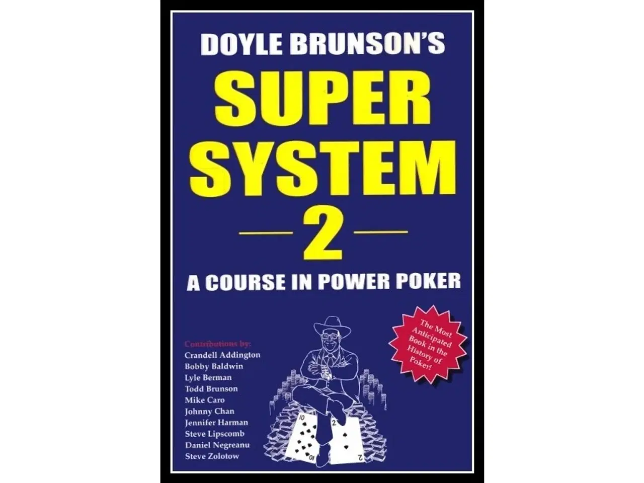 Billede 3 - Doyle Brunson's Supersytem 1+2