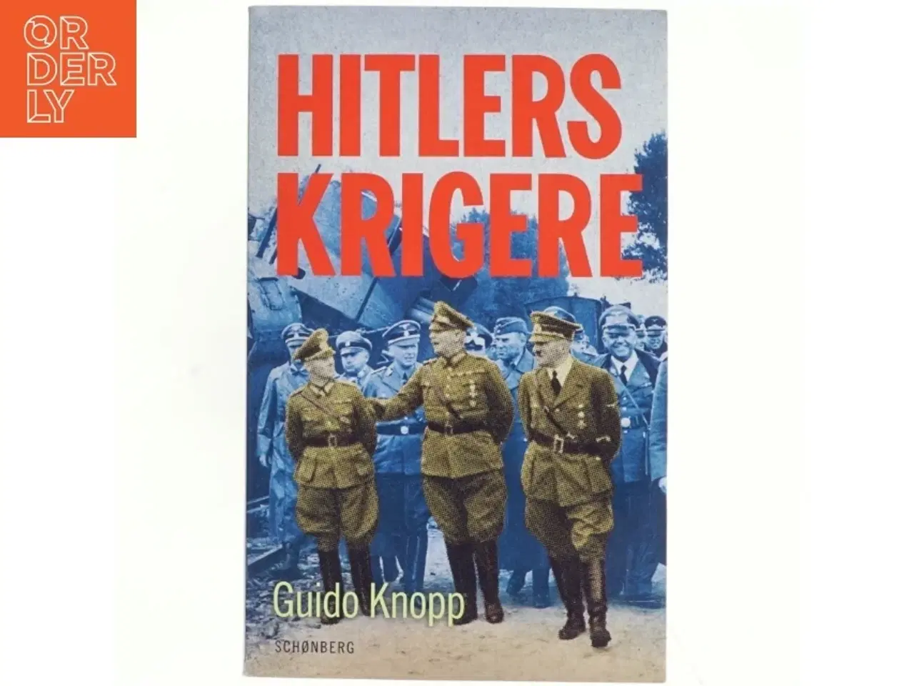 Billede 1 - Hitlers krigere af Guido Knopp (Bog)