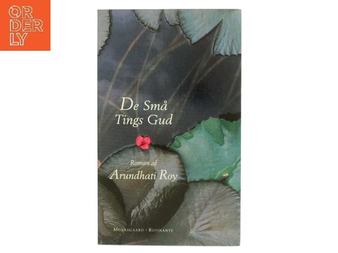 Billede 1 - De små tings gud : roman af Arundhati Roy (Bog)