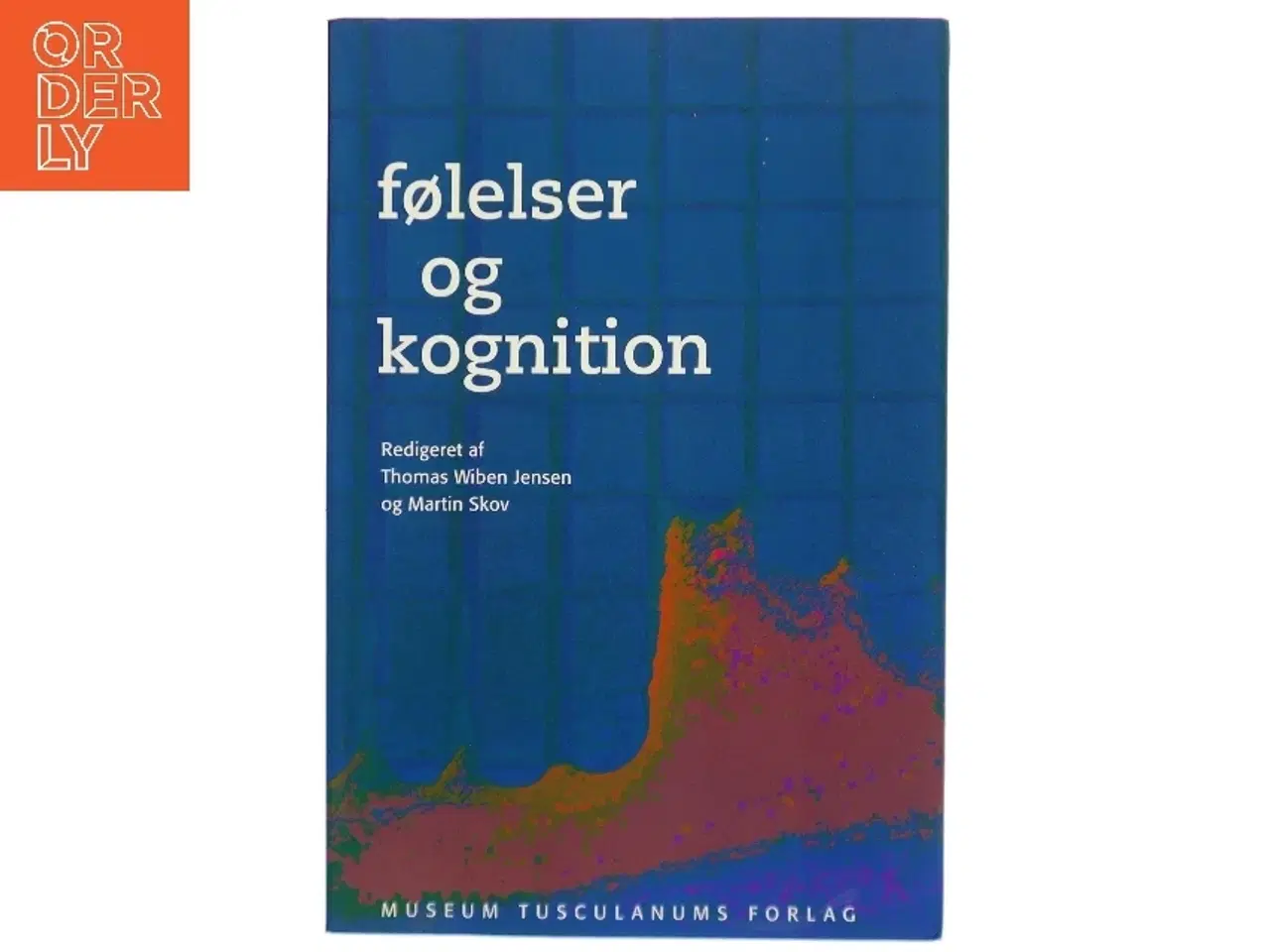 Billede 1 - Følelser og kognition bog fra Museum Tusculanums Forlag