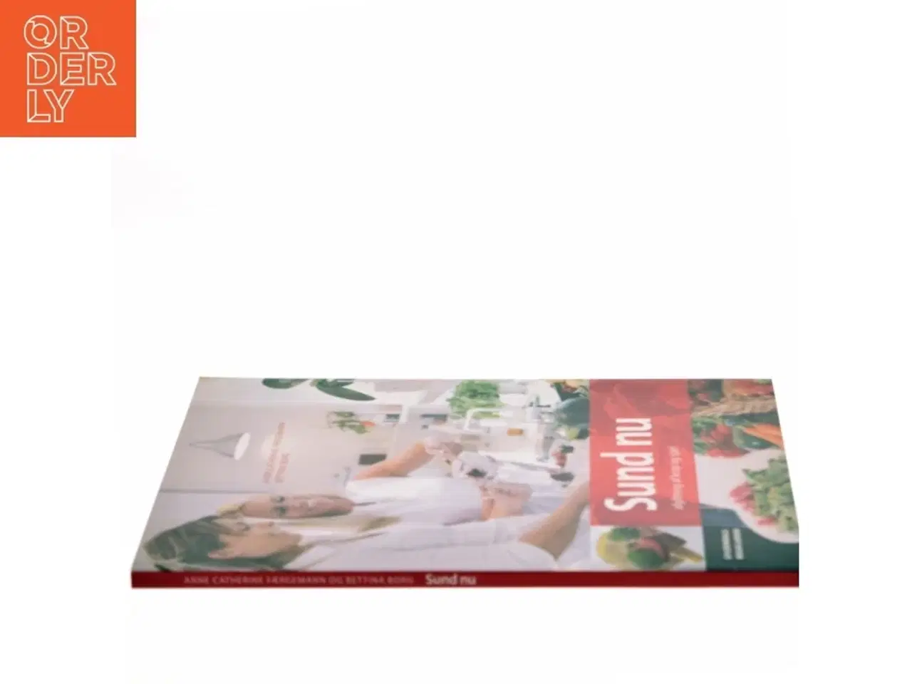 Billede 2 - Sund nu : afgiftning af krop og sjæl (Bog)