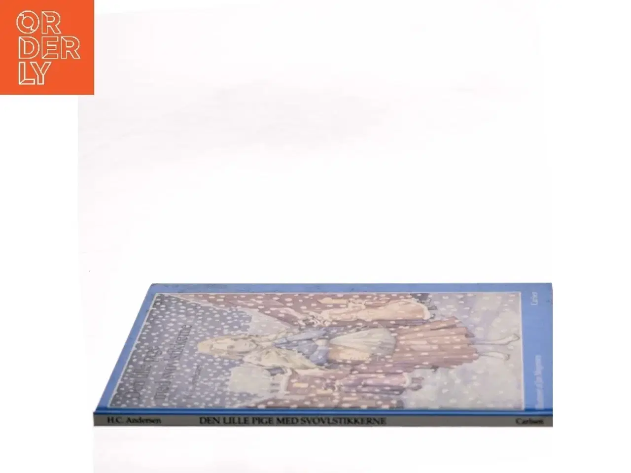 Billede 2 - Den lille pige med svovlstikkerne af Andersen H. C. (Bog)