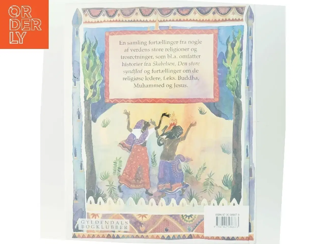 Billede 3 - Hvad arken gemte : fortællinger fra verdens religioner af Anita Ganeri (Bog)