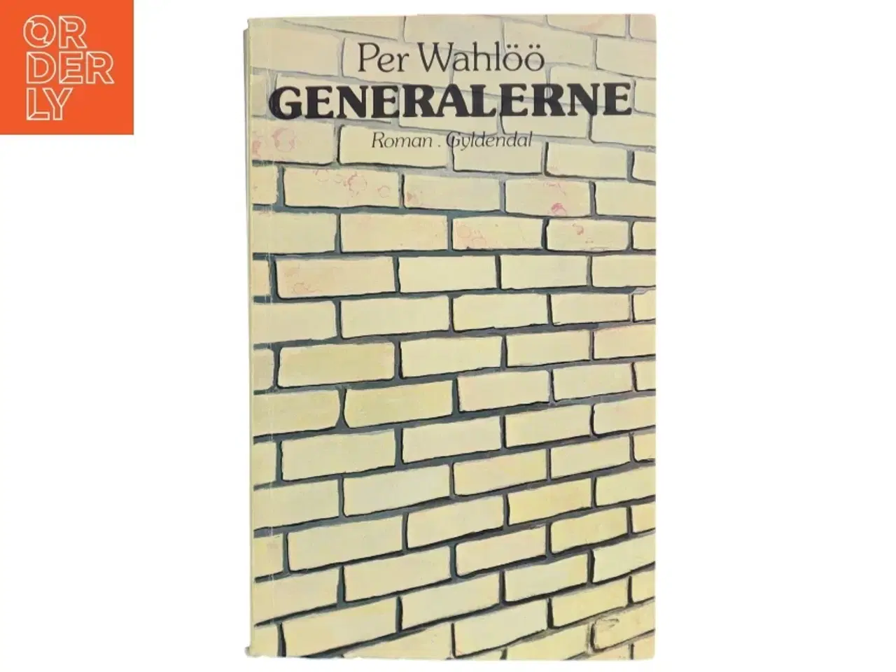 Billede 1 - Brugt bog &#39;Generalerne&#39; af Per Wahl fra Gyldendal
