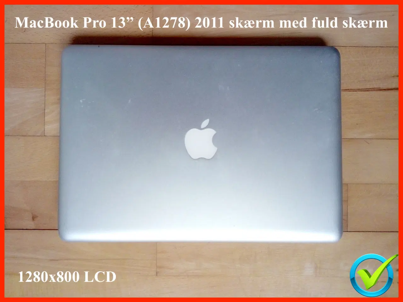 Billede 1 - Original MacBook Pro 13" Early 2011 skærm