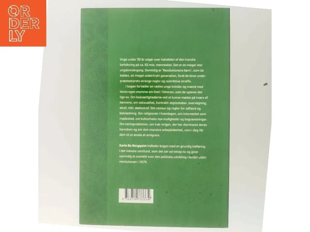 Billede 3 - Revolutionens børn : unge i Teheran af Karin Bo Bergquist (Bog)