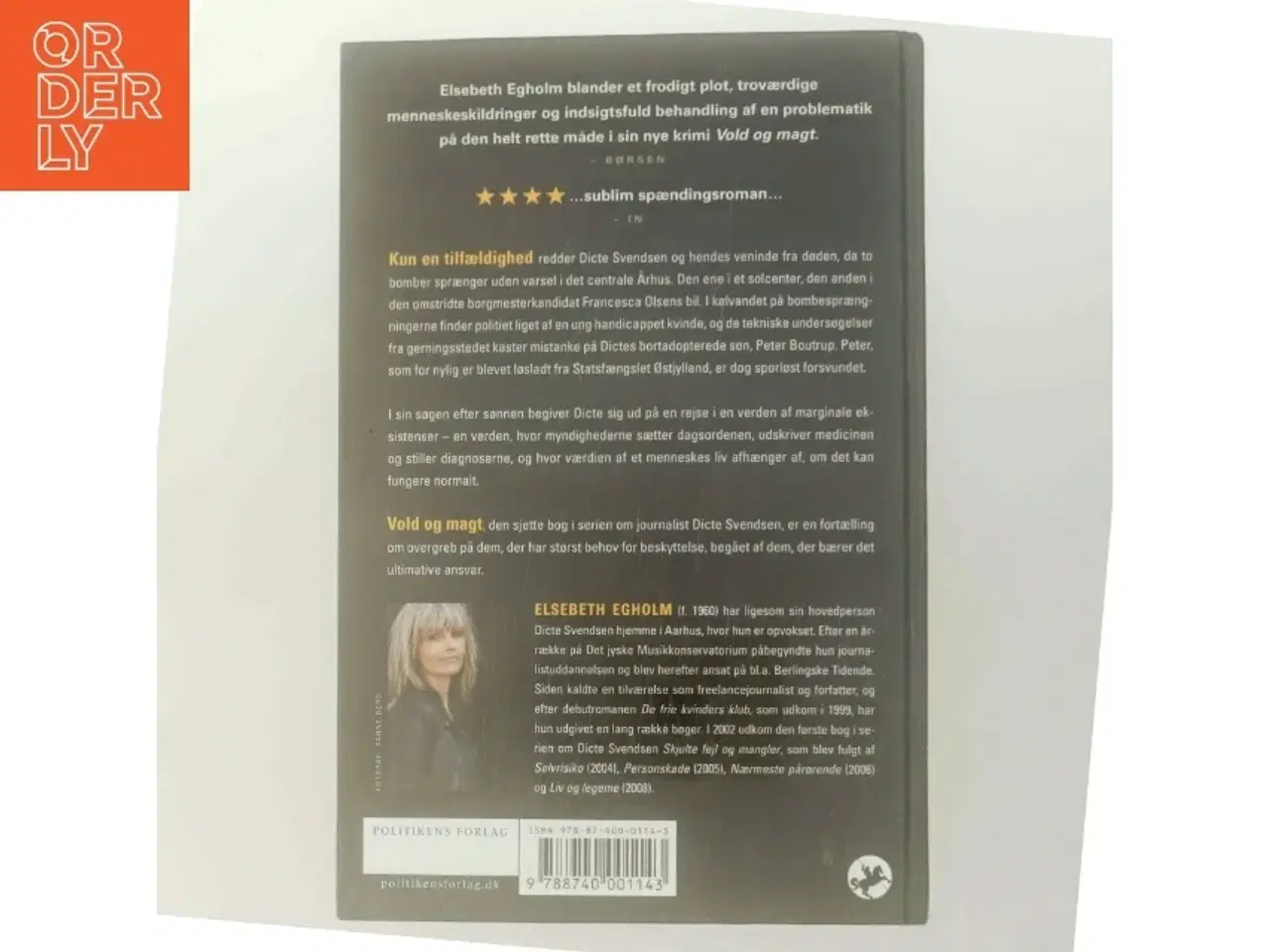 Billede 3 - Vold og magt : roman af Elsebeth Egholm (Bog)