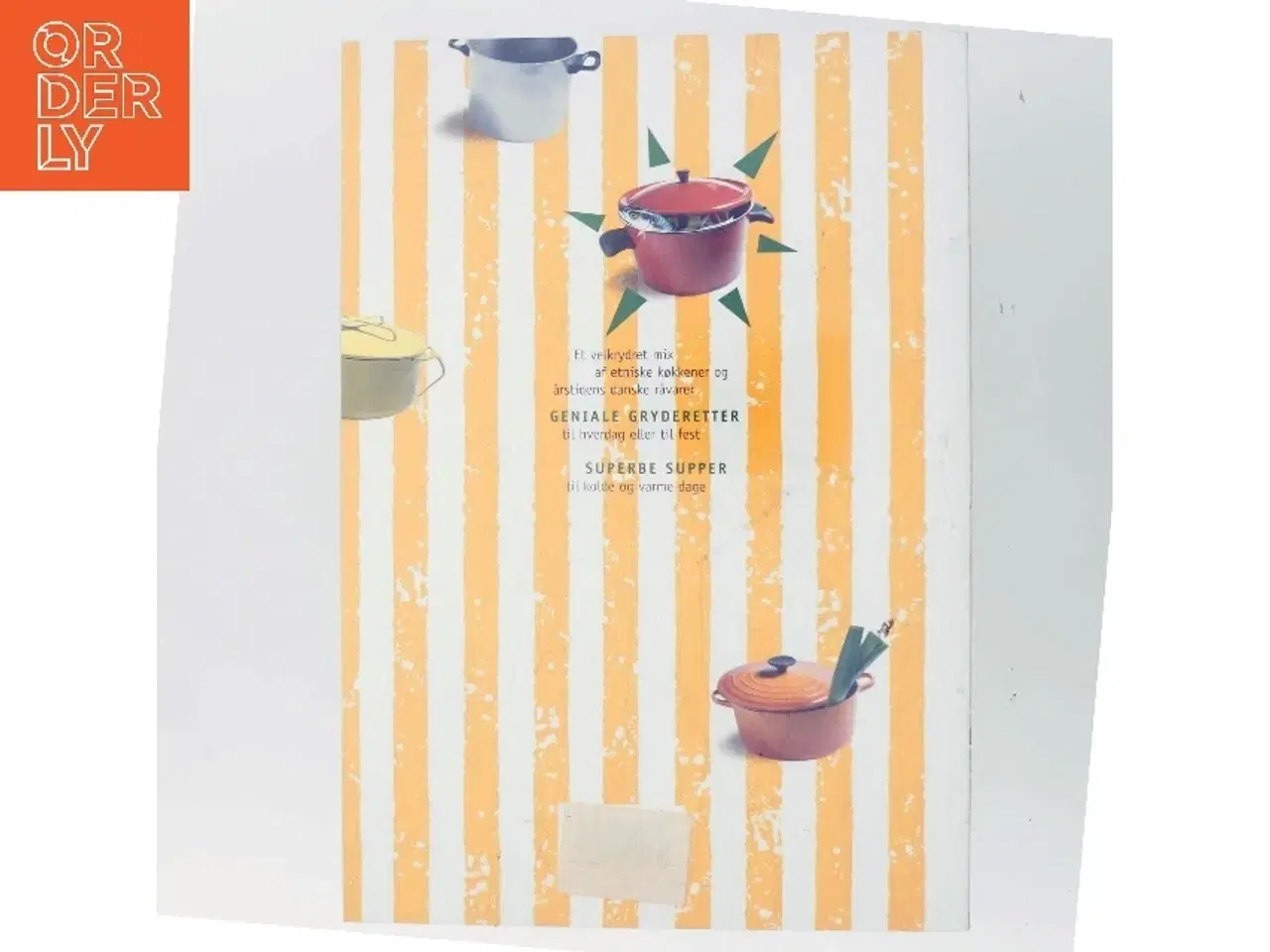 Billede 3 - Geniale Gryderetter og Superbe Supper af Sonja Bock (Bog)