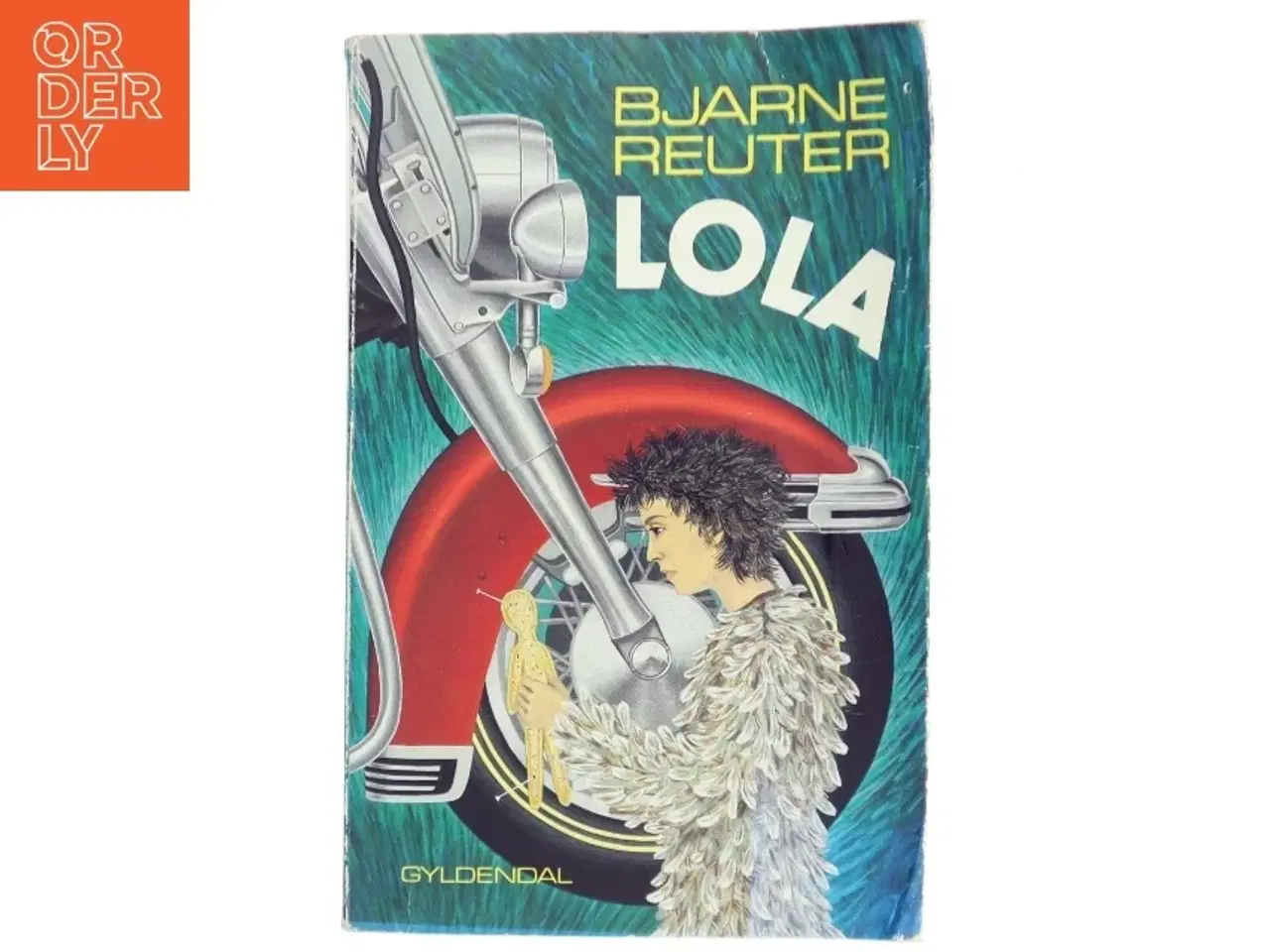 Billede 1 - LOLA Bjarne Reuter fra Gyldendal