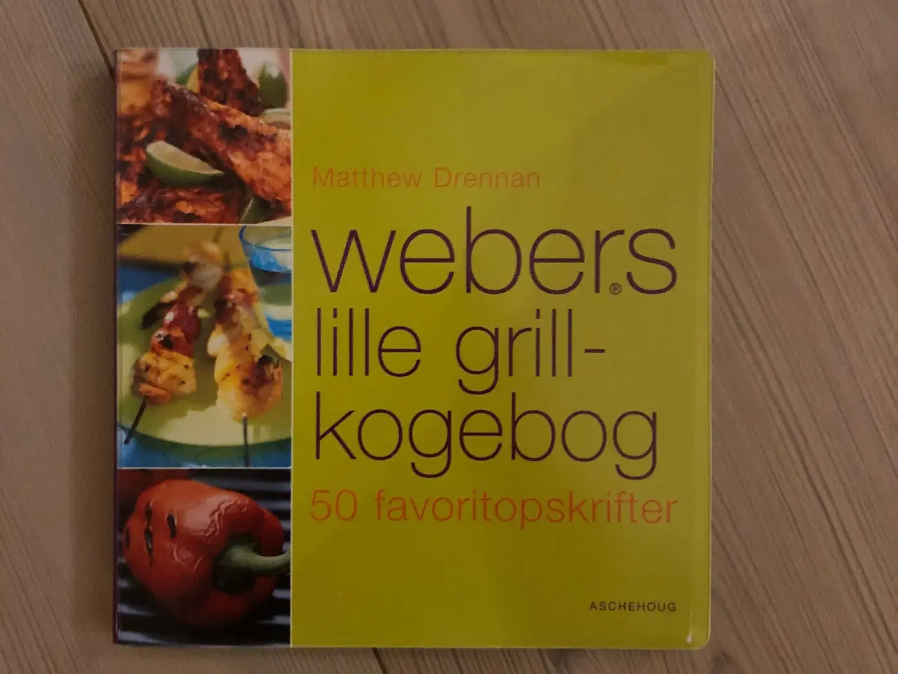 Billede 1 - Webers - Lille Grill kogebog 50 Opskrifter