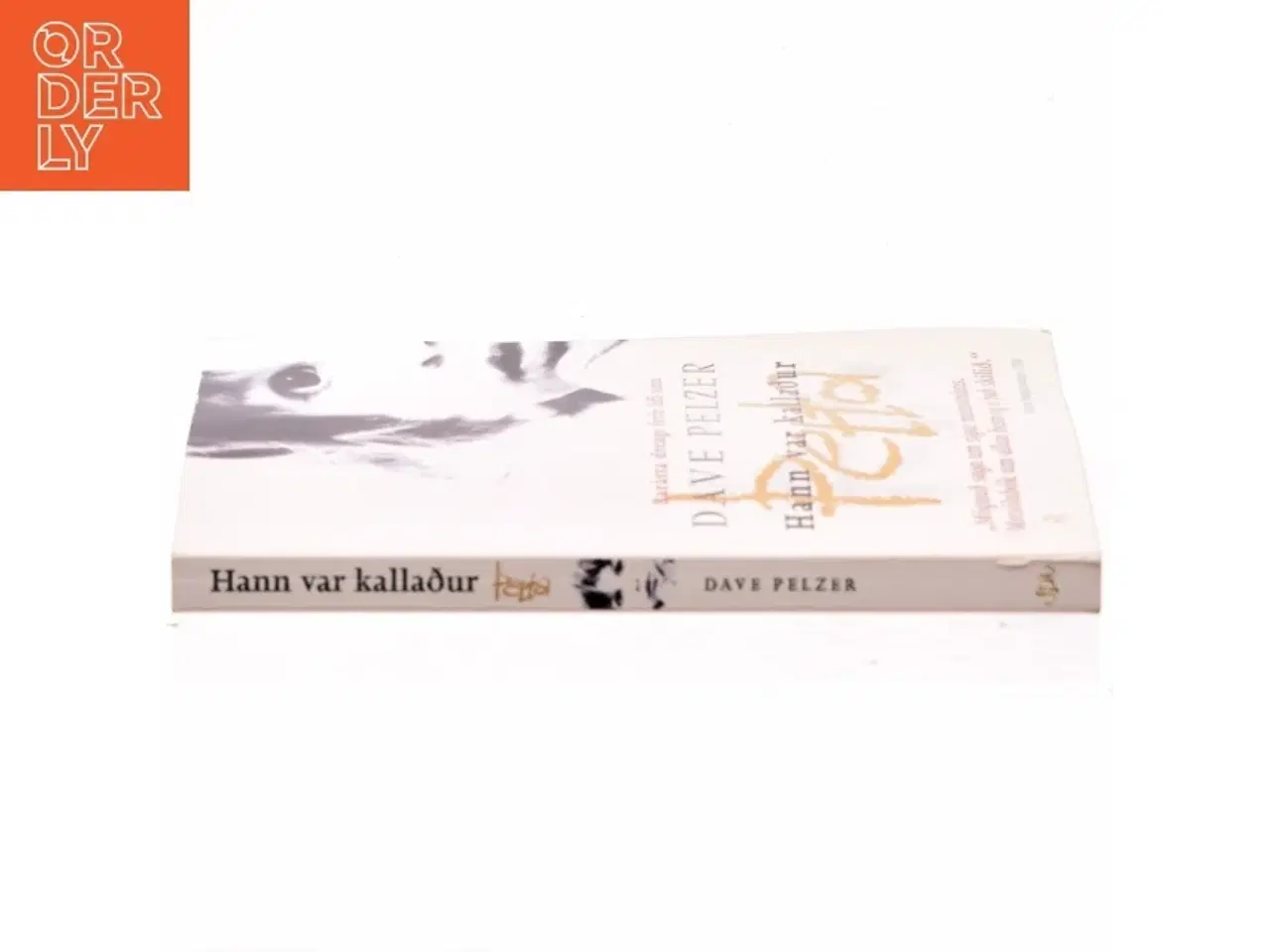 Billede 2 - Hann var Kalladur af Dave Pelzer