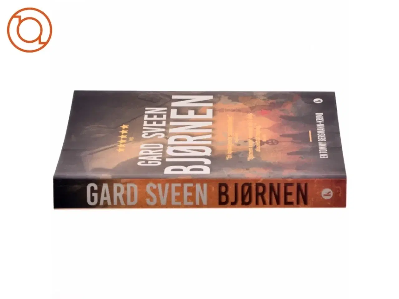 Billede 2 - Bjørnen : kriminalroman af Gard Sveen (Bog)