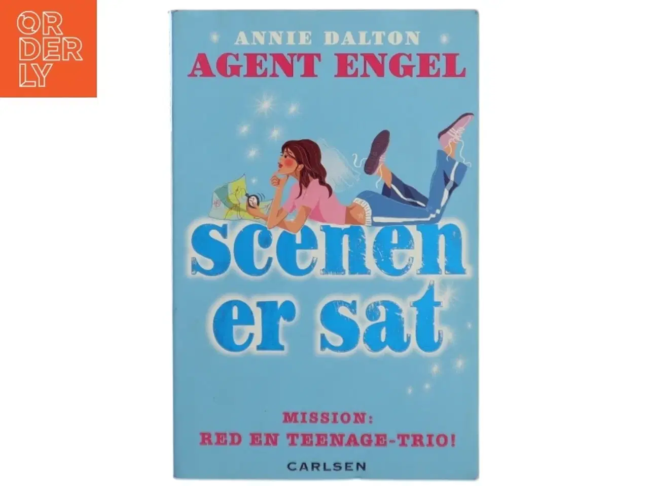Billede 1 - Agent Engel: Scenen er sat af Annie Dalton (Bog) fra Carlsen