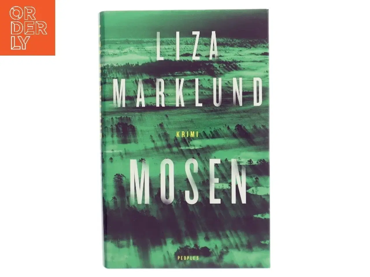 Billede 1 - Mosen af Liza Marklund (Bog)