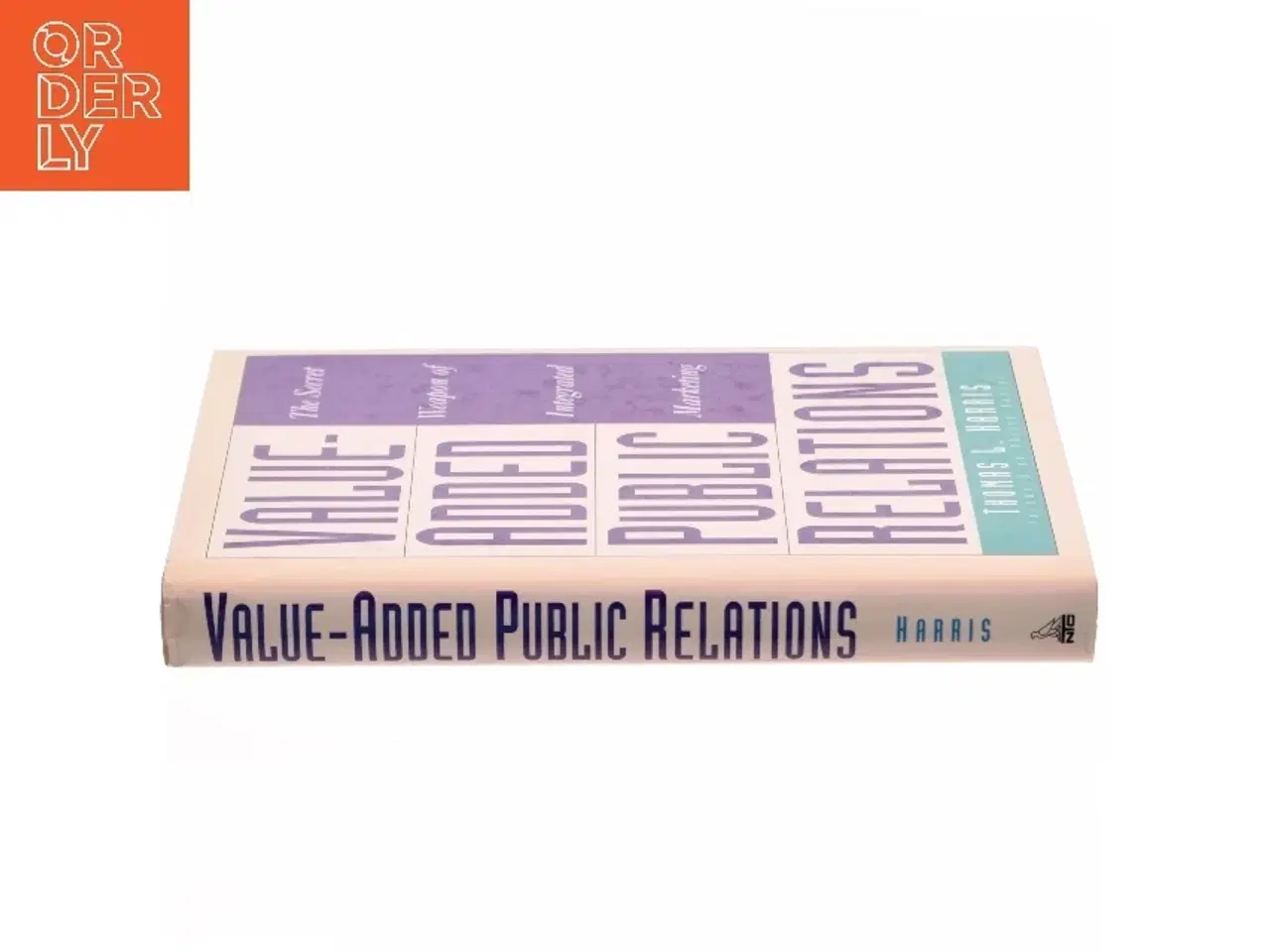 Billede 2 - Value-added Public Relations af Thomas L. Harris (Bog)